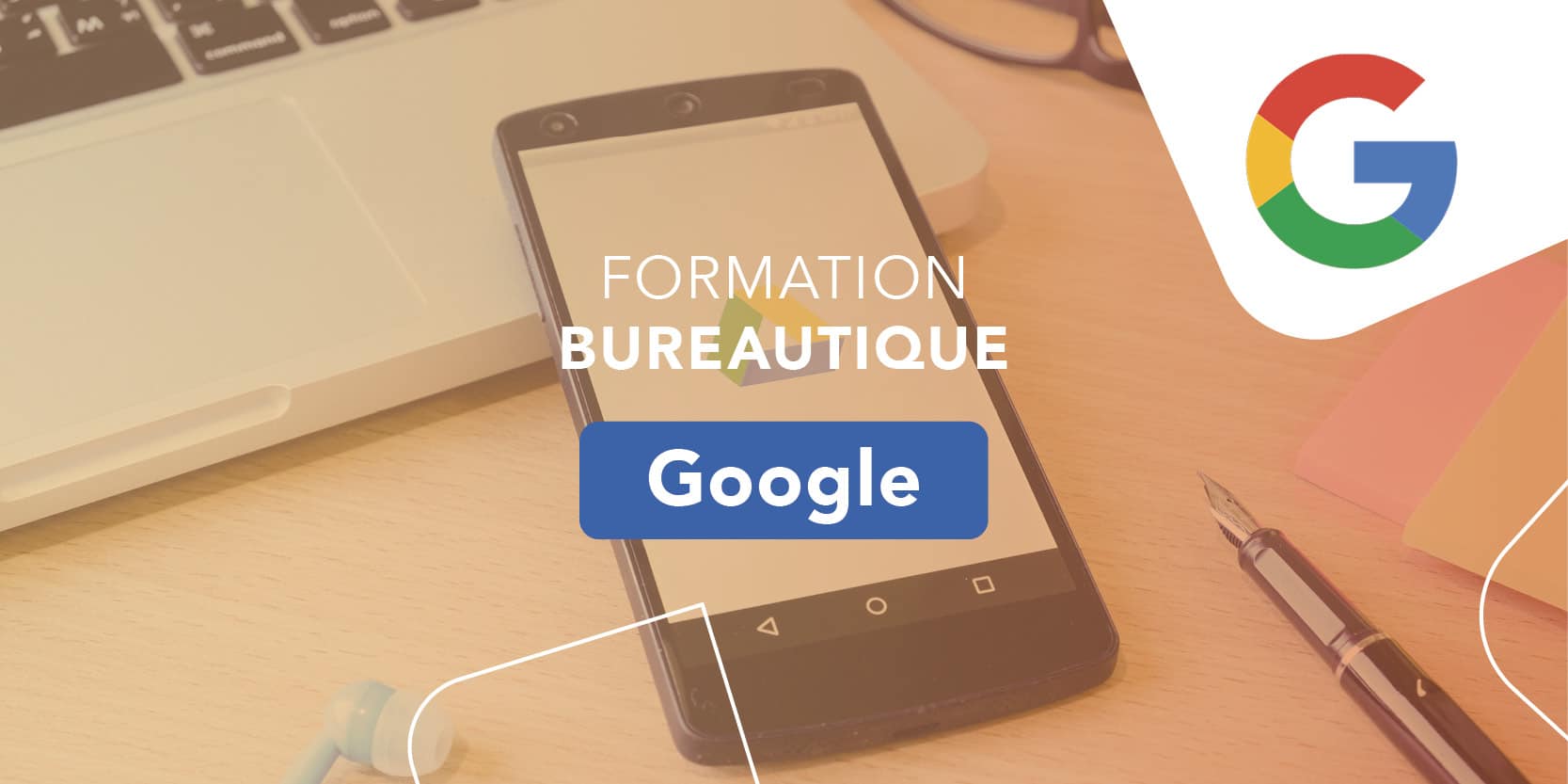 Nos formations Google
