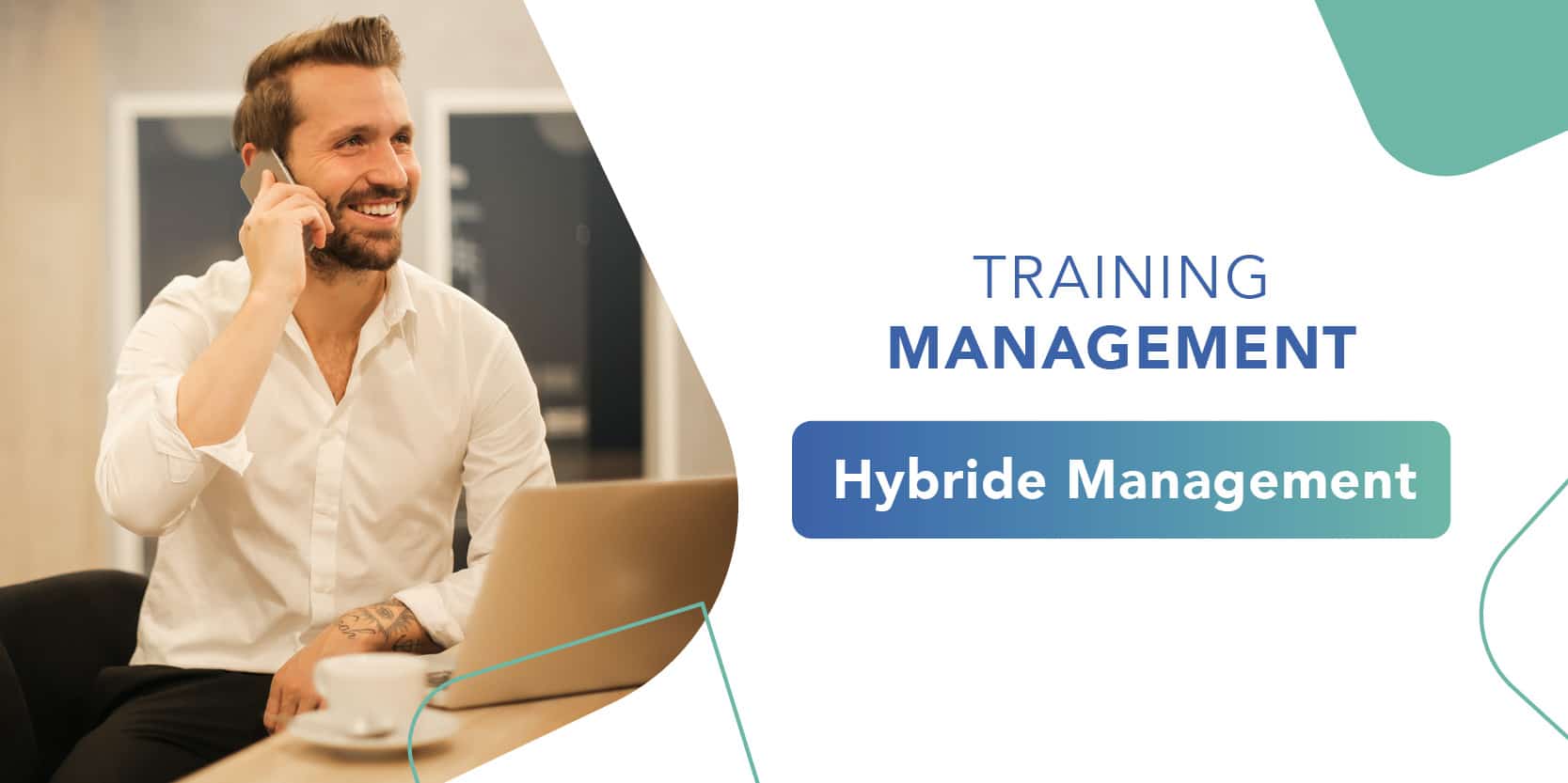 Our Hybrid Management trainings