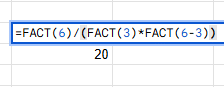 Formule =FACT(6)/(FACT(3)*FACT(6-3)) sur Excel