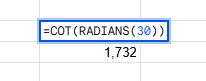 Formule =COT(RADIANS(30))